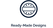 Ready-Made Designs